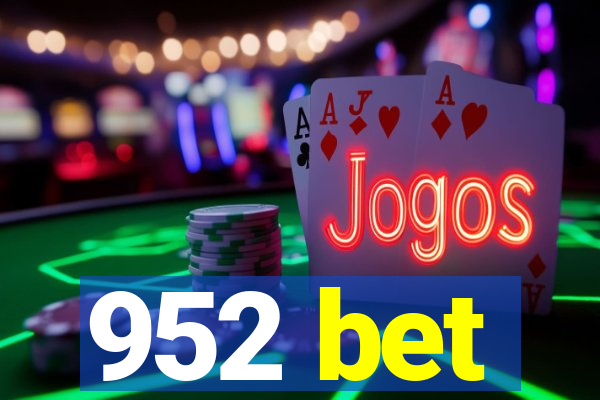 952 bet